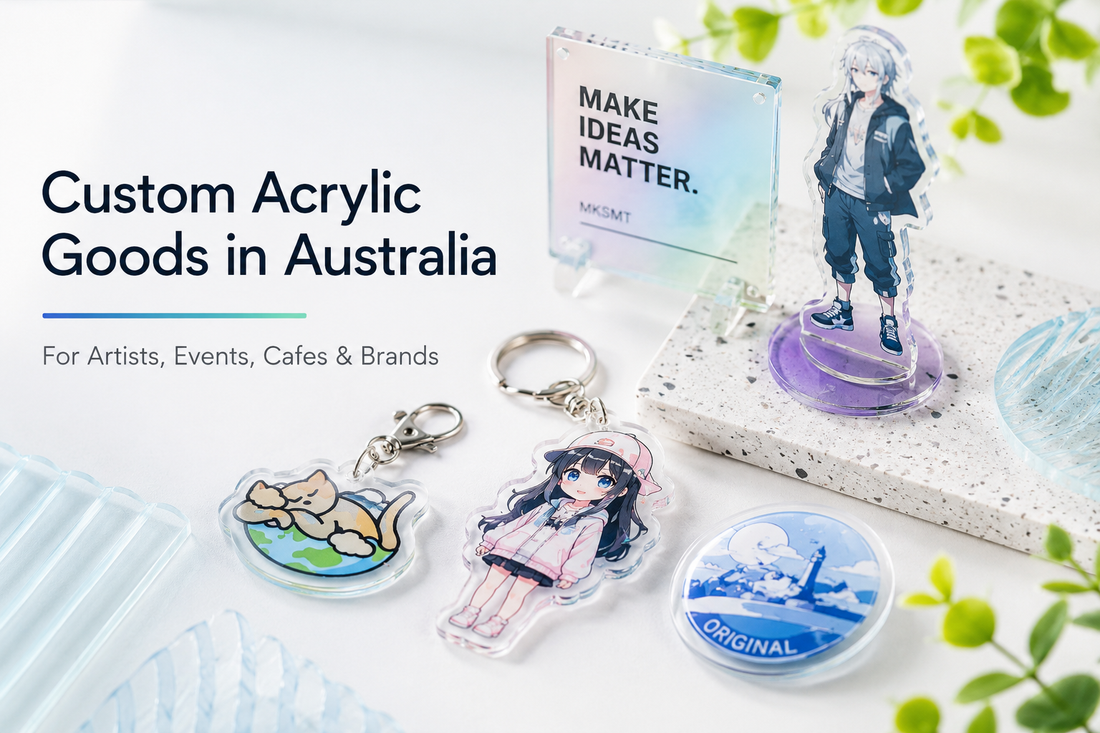 Custom acrylic goods in Australia including acrylic keychains, acrylic stands and acrylic badges for artists, events and brands